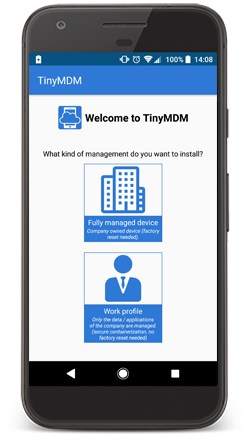 Choose management method TinyMDM