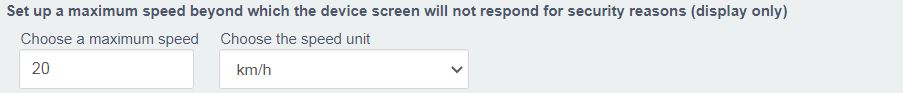 with the speed management feature, set a maximum speed  beyond which the devices screen will not respond